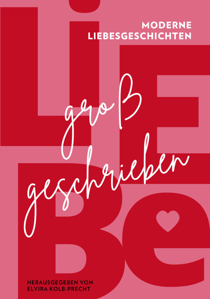Liebe groß geschrieben