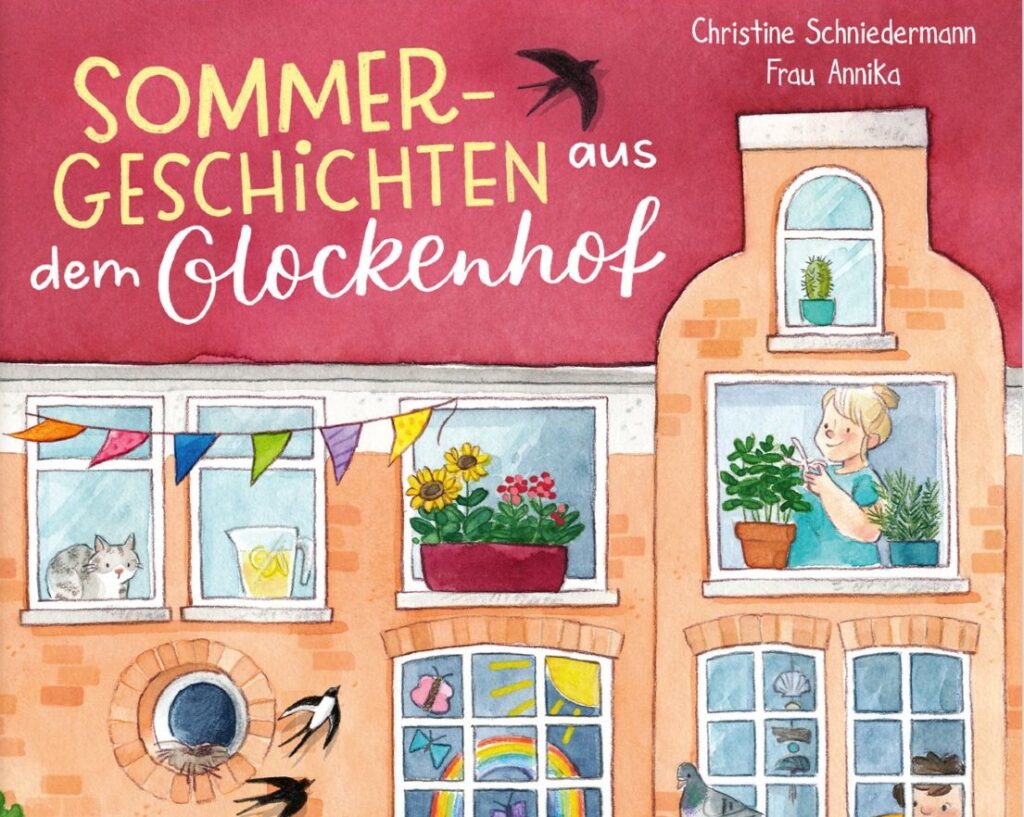 Sommergeschichten aus dem Glockenhof
