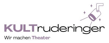 KULTruderinger – wir machen Theater!